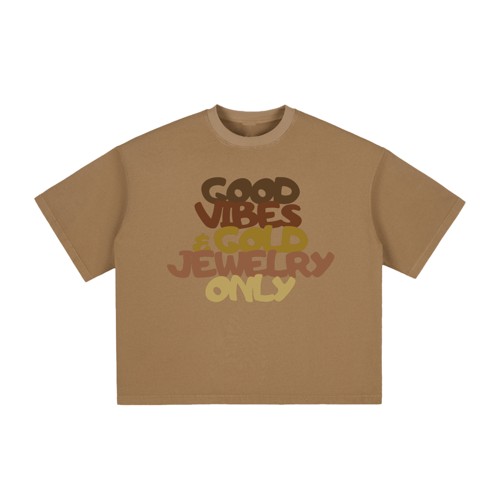 Good Vibes and Gold Jewelry Only Boxy Graphic Tee